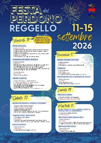 Reggello Festa del Perdono 2026: cinque giorni di eventi 